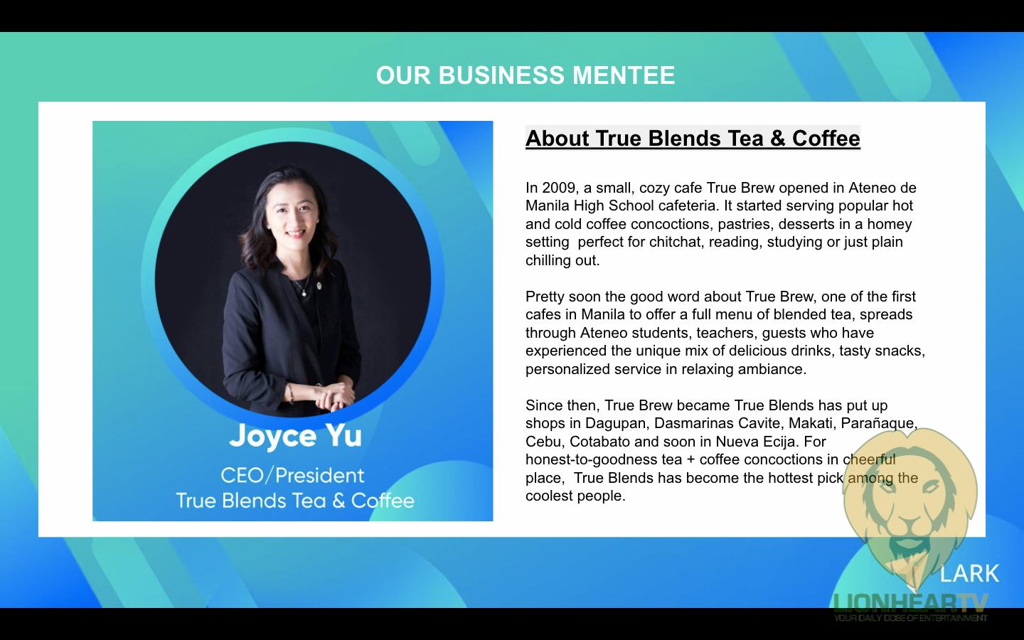 True Blends Tea and Coffee CEO Joyce Yu is officially announced as a