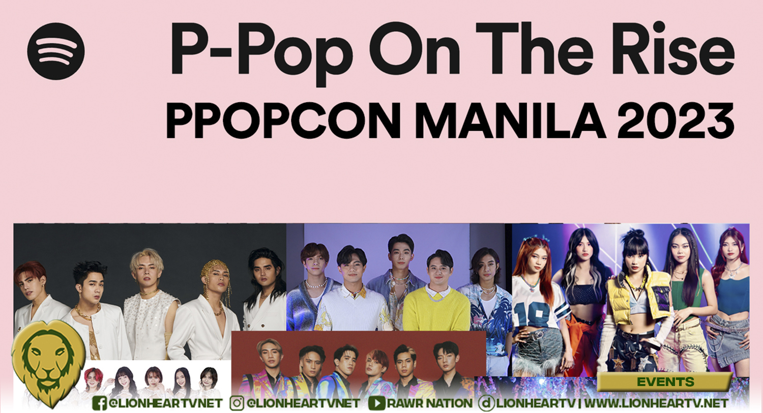 Spotify and PPOPCON Manila partner to bring P-Pop to life - LionhearTV