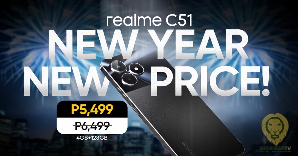 New year, new price: The realme C51 is now only P5,499 - LionhearTV